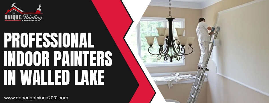 professional indoor painters in Walled Lake